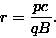 \begin{displaymath}r = {pc \over qB} .
\end{displaymath}