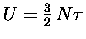 $U = {3 \over 2} \, N \tau$